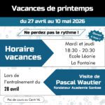 Horaire vacances de printemps 2026